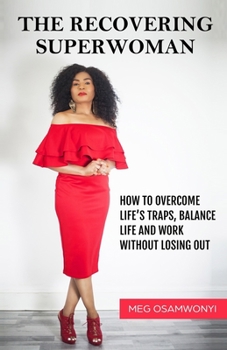Paperback The Recovering Superwoman Book