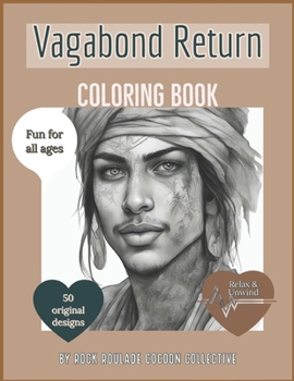 Vagabond Returns: coloring book (Unique Characters)