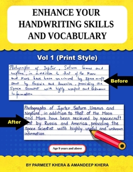 Paperback Enhance your Handwriting Skills and Vocabulary: Practice Book on Writing Skills for Ages 9 years and above (Print Style) Book