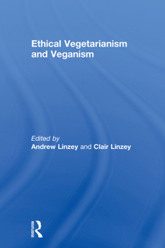 Hardcover Ethical Vegetarianism and Veganism Book