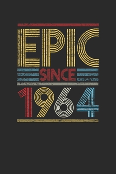 Epic Since 1964: Graph Paper Notebook (6" x 9" - 120 pages) ~ Birthday Themed Notebook for Daily Journal, Diary, and Gift