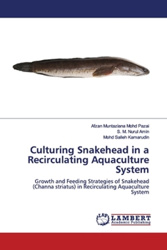 Paperback Culturing Snakehead in a Recirculating Aquaculture System Book