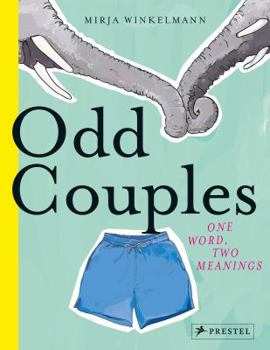 Hardcover Odd Couples: One Word, Two Meanings Book