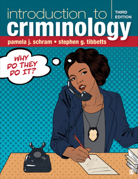 Loose Leaf Introduction to Criminology: Why Do They Do It? Book