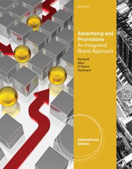Paperback Advertising and Promotions: An Integrated Brand Approach, International Edition Book