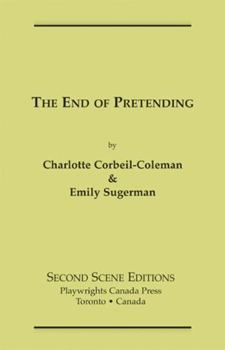 Paperback The End of Pretending Book