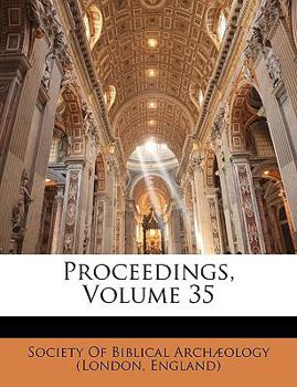 Proceedings, Volume 35