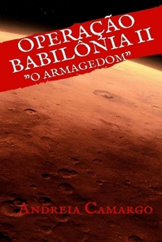 Paperback Operação Babilônia II: O Armagedom [Portuguese] Book