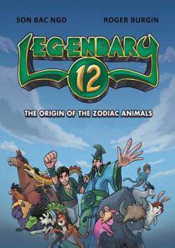 Paperback Legendary 12: The Origin of the Zodiac Animals Book