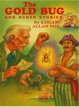 The Gold-Bug and Other Tales