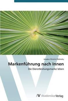Paperback Markenführung nach Innen [German] Book
