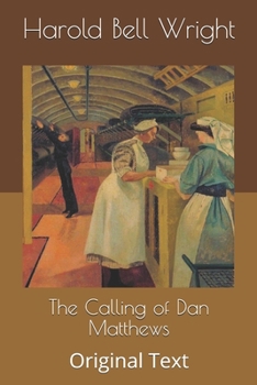 The Calling of Dan Matthews: Original Text