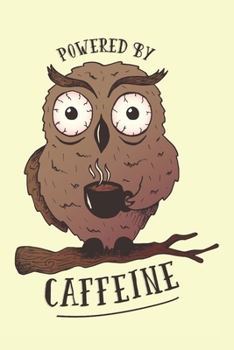 Schedule Planner 2020: Unique Schedule Book 2020 with Coffee Owl Caffein  Cover | Weekly Planner 2020 | 6" x 9" | Flexible Cover |  Do to list | Goal ... School | Giftidea for Birthday or Christmas