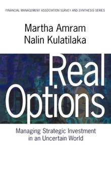 Hardcover Real Options: Managing Strategic Investment in an Uncertain World Book