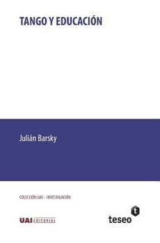 Paperback Tango y educación [Spanish] Book