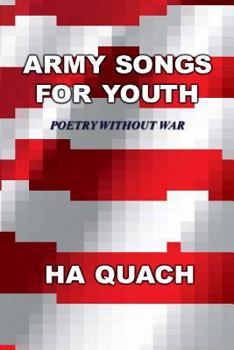 Paperback Army Songs for Youth: Poetry without War Book