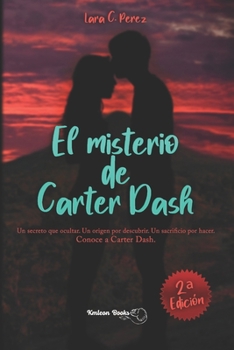 Paperback El Misterio de Carter Dash [Spanish] Book