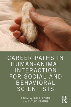 Paperback Career Paths in Human-Animal Interaction for Social and Behavioral Scientists Book