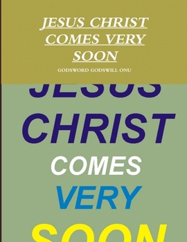 Paperback Jesus Christ Comes Very Soon Book