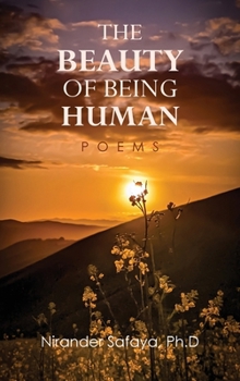 Hardcover The Beauty of Being Human: Poems Book