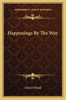 Paperback Happenings By The Way Book