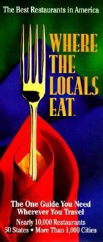 Paperback Where the Locals Eat: A Guide to the Best Restaurants in America Book