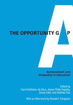 The Opportunity Gap: Achievement and Inequality in Education - Book  of the Harvard Educational Review Reprint Series