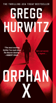 Orphan X - Book #1 of the Orphan X