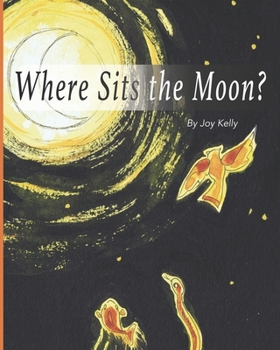 Paperback Where Sits the Moon Book