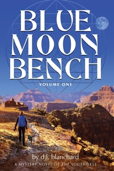 Paperback Blue Moon Bench: Volume One Book