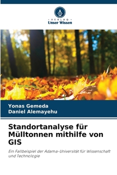 Paperback Standortanalyse für Mülltonnen mithilfe von GIS (German Edition) [German] Book