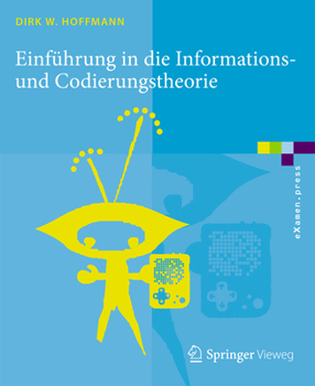 Paperback Einführung in Die Informations- Und Codierungstheorie [German] Book
