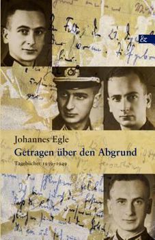 Paperback Getragen über den Abgrund: Tagebücher 1939-1949 [German] Book