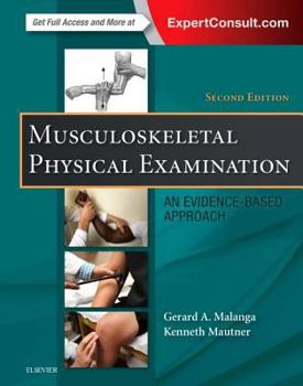 Hardcover Musculoskeletal Physical Examination: An Evidence-Based Approach Book