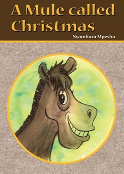 Paperback A Mule called Christmas Book