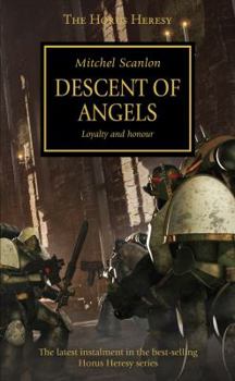 Descent of Angels - Book #6 of the Horus Heresy