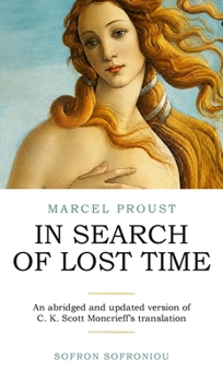 Marcel Proust: In Search of Lost Time