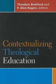 Paperback Contextualizing Theological Education Book