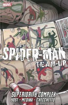 Paperback Superior Spider-Man Team-Up: Superiority Complex Book
