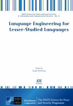 Hardcover Language Engineering for Lesser-Studied Languages (NATO Science for Peace and Security Series- D: Sub-Series D: Information and Communications Security- Vol. 20, 21) Book
