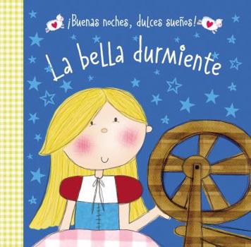 Board book La Bella Durmiente [Spanish] Book