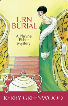 Paperback Urn Burial: A Phryne Fisher Mystery Book