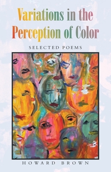 Paperback Variations in the Perception of Color: Selected Poems Book