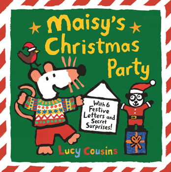 Hardcover Maisy's Christmas Party: With 6 Festive Letters and Secret Surprises! Book