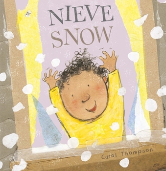 Nieve/Snow (Whatever the Weather (Spanish/English)) (English and Spanish Edition)