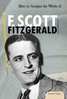 Library Binding How to Analyze the Works of F. Scott Fitzgerald Book