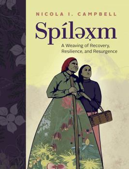 Hardcover Spílexm: A Weaving of Recovery, Resilience, and Resurgence Book