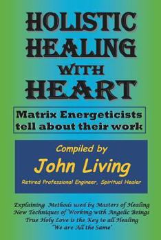 Paperback Holistic Healing with Heart Book