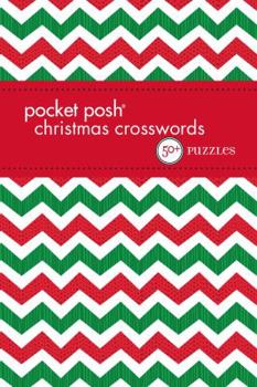 Paperback Pocket Posh Christmas Crosswords 7: 50+ Puzzles Book