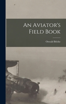 Hardcover An Aviator's Field Book